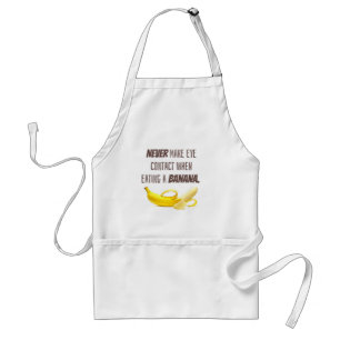 BANANA Funny Gift NIE Blickkontakt zu... Schürze