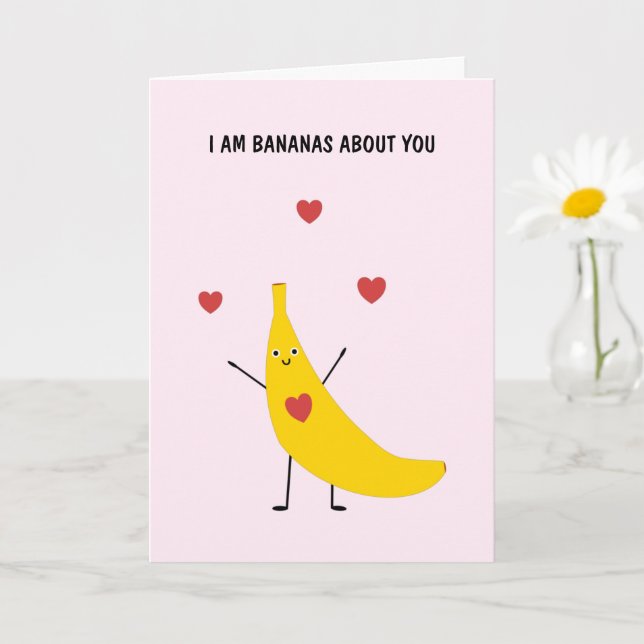Banana ich bin Bananen über Sie Valentine Liebe Karte (Kleine Pflanze)