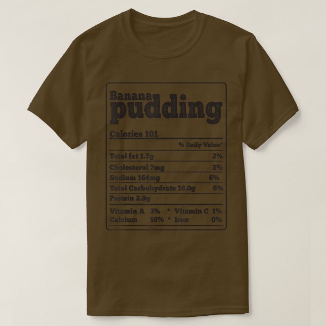 Banana Pudding Fakten Ingredients Funny Feinschmec T-Shirt (Design vorne)