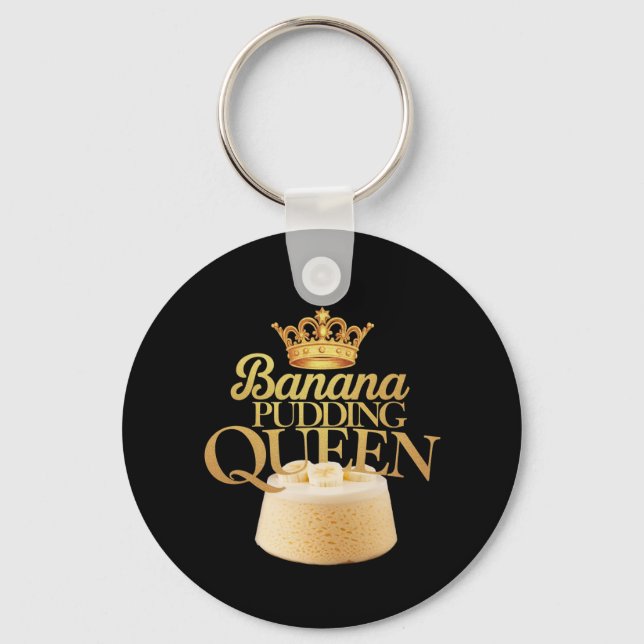 Banana Pudding Queen Ultimate Design zum Dessert Schlüsselanhänger (Vorderseite)