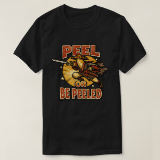 Banana Ronin – SCHÄLE ODER WERDE GESCHÄLT Vintage- T-Shirt