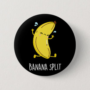 Banana Split Funny Dancing Banana Pun (Dark BG) Button