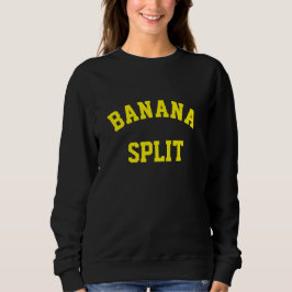 Banana Split Sweatshirt