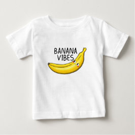 Banana Vibes Baby T-shirt