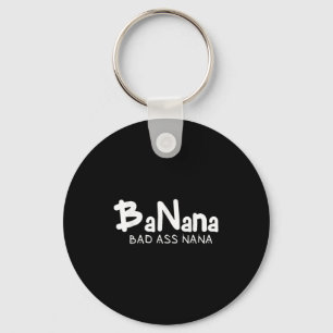 Banane Böse Nana Lustige Oma Mama Familien Zitat  Schlüsselanhänger