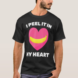 Banane ich schälen es in meinem Herzen vegetarisch T-Shirt