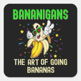 Bananen gehen Bananen, Cooles Obst, sonnig Quadratischer Aufkleber