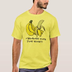 Bananen: Kundengerecht! T-Shirt