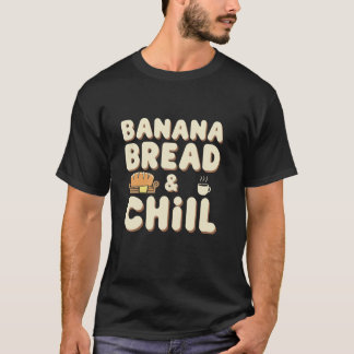 Bananenbrot Liebhaber Backen Enthusiast Gemütliche T-Shirt