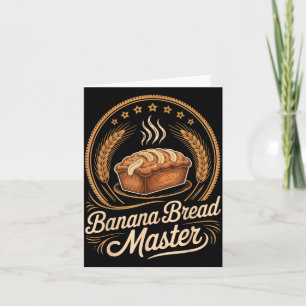 Bananenbrot Meisterbäcker Koch Humor Herbst Backen Karte