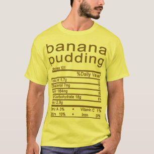 Bananenpudding Nutrition Fakten Erntedank T-Shirt