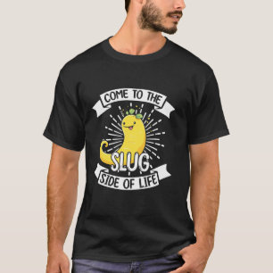Bananenschnecken-Zitat für Bananenschnecke und Sch T-Shirt