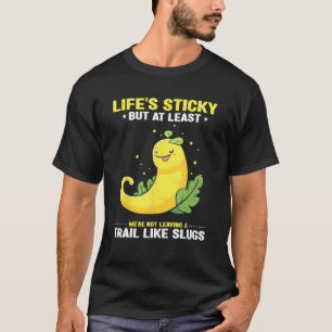 Bananenschneckenfänger-Zitat für Schneckenfänger T-Shirt