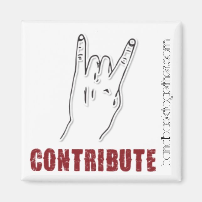 Band Back Together Contribute Magnet (Vorne)
