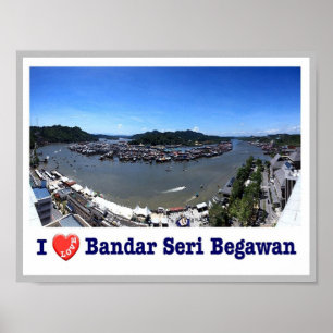 Bandar Seri Begawan - I Liebe - Poster