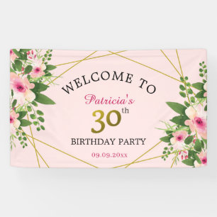 Banderoles 30e anniversaire Fête rose Florale Bienvenue