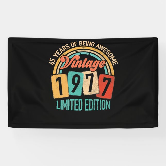Banderoles 45 Ans D'Être génial En 1977 45e Anniversaire (Horizontal)