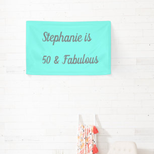 Banderoles 50 Et Fabuleux Anniversaire bleu Turquoise gris mo