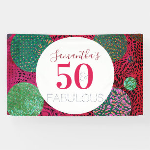 Banderoles 50e anniversaire 50 et Fabulous Parti unique