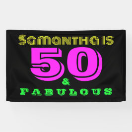 Banderoles 50e Anniversaire Neon 50 et Fabulous Anniversday P