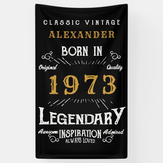 Banderoles 50th Birthday 1973 Ajouter Nom Black Gold Legendar (Vertical)
