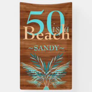 Banderoles 5O EST UNE PLAGE Cinquantième plage côtière Annive