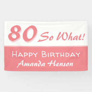 Banderoles 80 Alors quelle Pink Inspirational 80th Birthday P