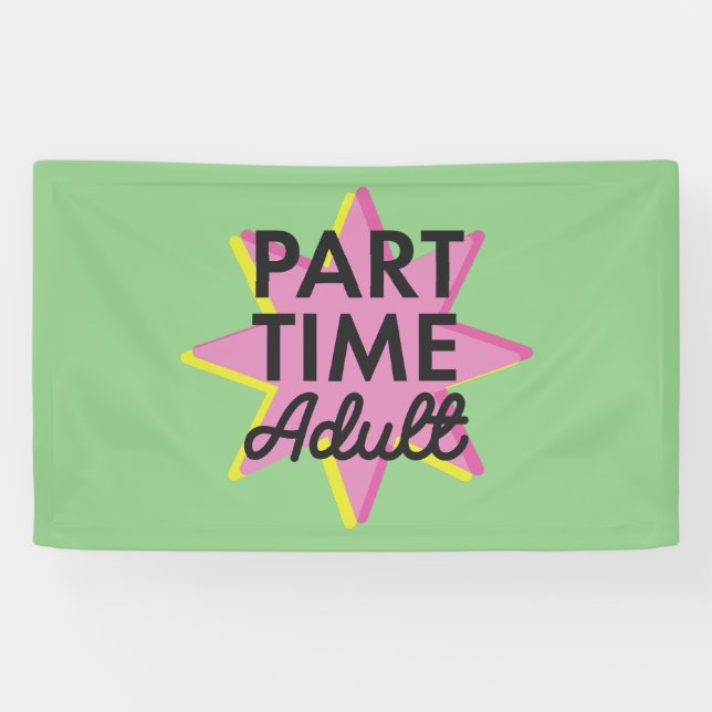 Banderoles Adulte à temps partiel (Horizontal)