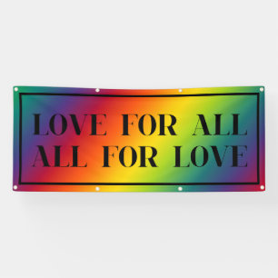 Banderoles Amour Pour Tous, Tout Pour L'Amour Rainbow Gradien