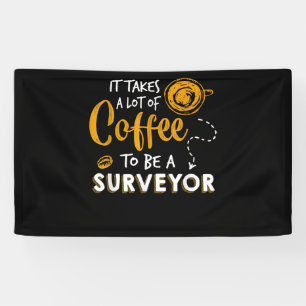 Banderoles Amoureux du café Funny Surveyor Ingénieur Construc
