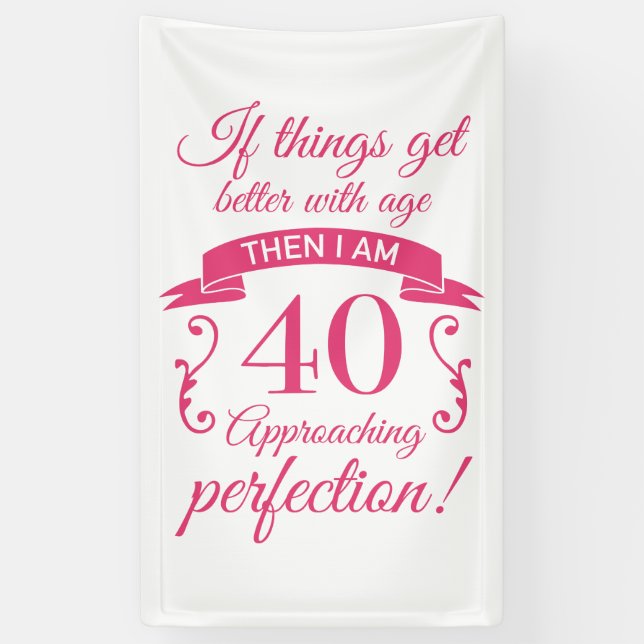 Banderoles Amusant 40ème anniversaire 'Perfection' (Vertical)