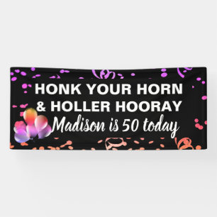 Banderoles Amusant Joyeux 50e Anniversaire Honk Your Horn Nam