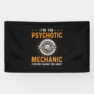 Banderoles Art mécanique Je Suis Mécanique Psychotique