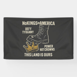 Banderoles Aucun roi en Amérique 4 juillet anti-Trump