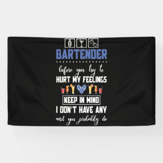 Banderoles Bartender Avant D'Essayer De Me Blesser