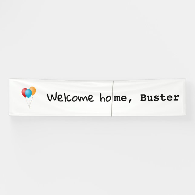 Banderoles Bienvenue à la maison, Buster (Horizontal)