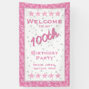 Banderoles Bienvenue à ma 100e fête d'anniversaire - rose/b