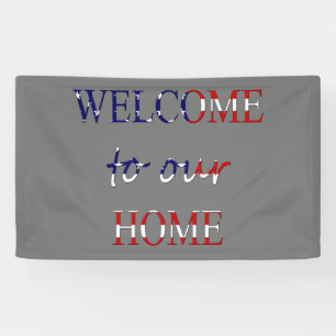Banderoles Bienvenue dans notre maison sur le drapeau améric