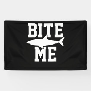 Banderoles Bite Me - Cadeau de biologie marine de requin - Oc
