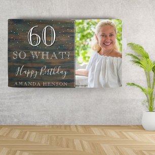 Banderoles Bois rustique 60 Alors quel 60e anniversaire photo