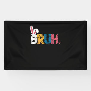 Banderoles Bruh Bunny Pâques mignonne mème pour les enfants _