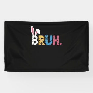 Banderoles Bruh Bunny Pâques mignonne mème pour les enfants _