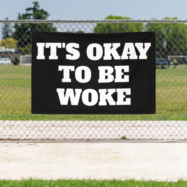 Banderoles Ça va être Woke (Insitu)