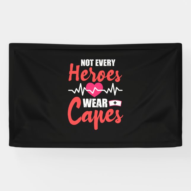 Banderoles Cadeau infirmière | Tous Les Héros Ne Portent Pas  (Horizontal)