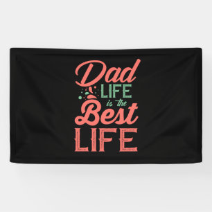 Banderoles Cadeaux papa Papa Life Est La Meilleure Vie