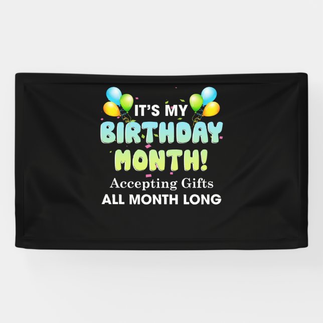 Banderoles C'est mon Anniversaire Mois acceptant des cadeaux  (Horizontal)