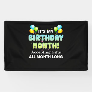 Banderoles C'est mon mois d'anniversaire, accepter des cadeau