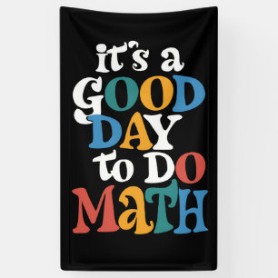 Banderoles C'est une bonne journée pour faire des maths Profe