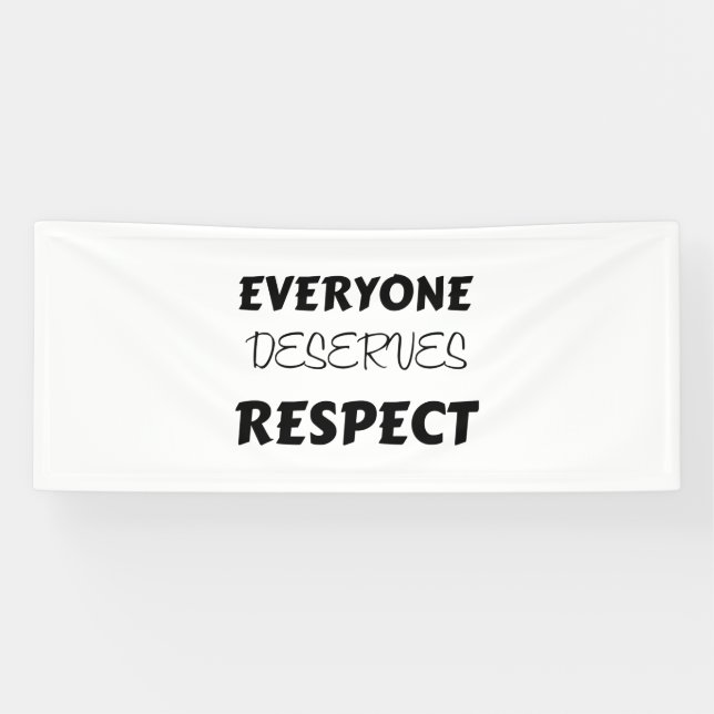 Banderoles chacun mérite le RESPECT (Horizontal)