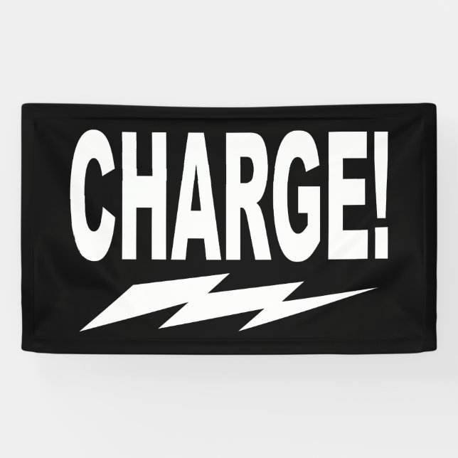 Banderoles  Charge ! Motivation de la foudre (Horizontal)